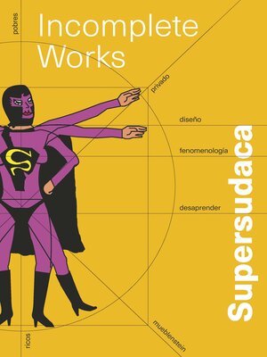 cover image of SUPERSUDACA. INCOMPLETE WORKS (ESPAÑOL)